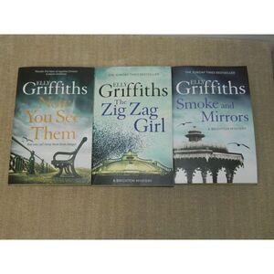 Elly Griffiths‎ Book Lot of 3  Mysteries Now You See Them Smoke Mirrors Zig Zag